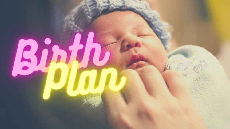 The words "Birth Plan" in neon script over the image of a newborn baby swaddled and held.